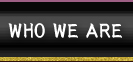 WHO WE ARE